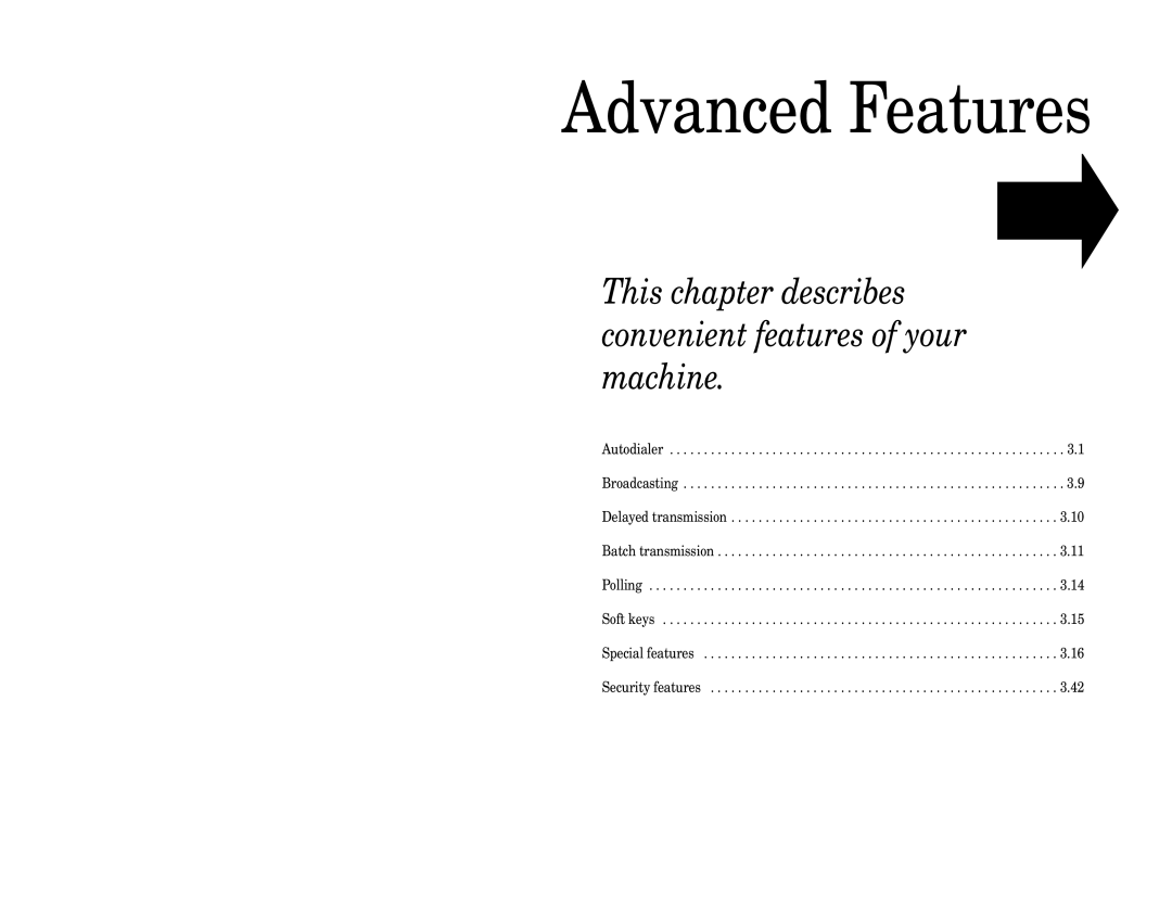 Muratec F-320 manual Advanced Features 