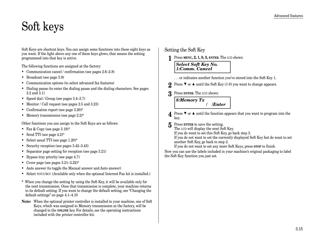 Muratec F-320 manual Soft keys, Setting the Soft Key, Select Soft Key No Comm. Cancel, 8Memory Tx $/#/Enter 