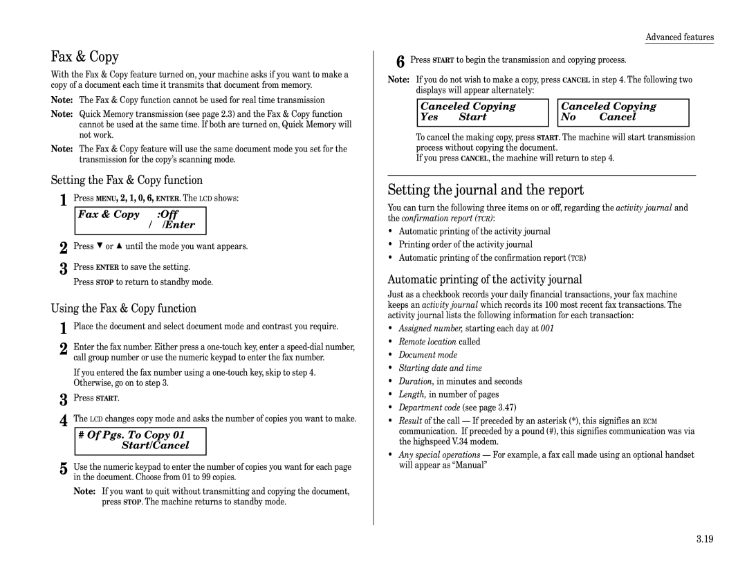 Muratec F-320 manual Fax & Copy, Setting the journal and the report, Off $/ #/Enter, # Of Pgs. To Copy 01 Start/Cancel 