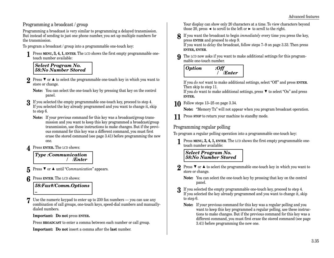 Muratec F-320 manual Programming a broadcast / group, Important Do not press Enter 