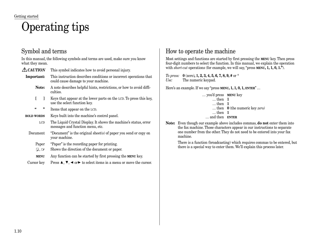 Muratec F-360 manual Operating tips, Symbol and terms, How to operate the machine 