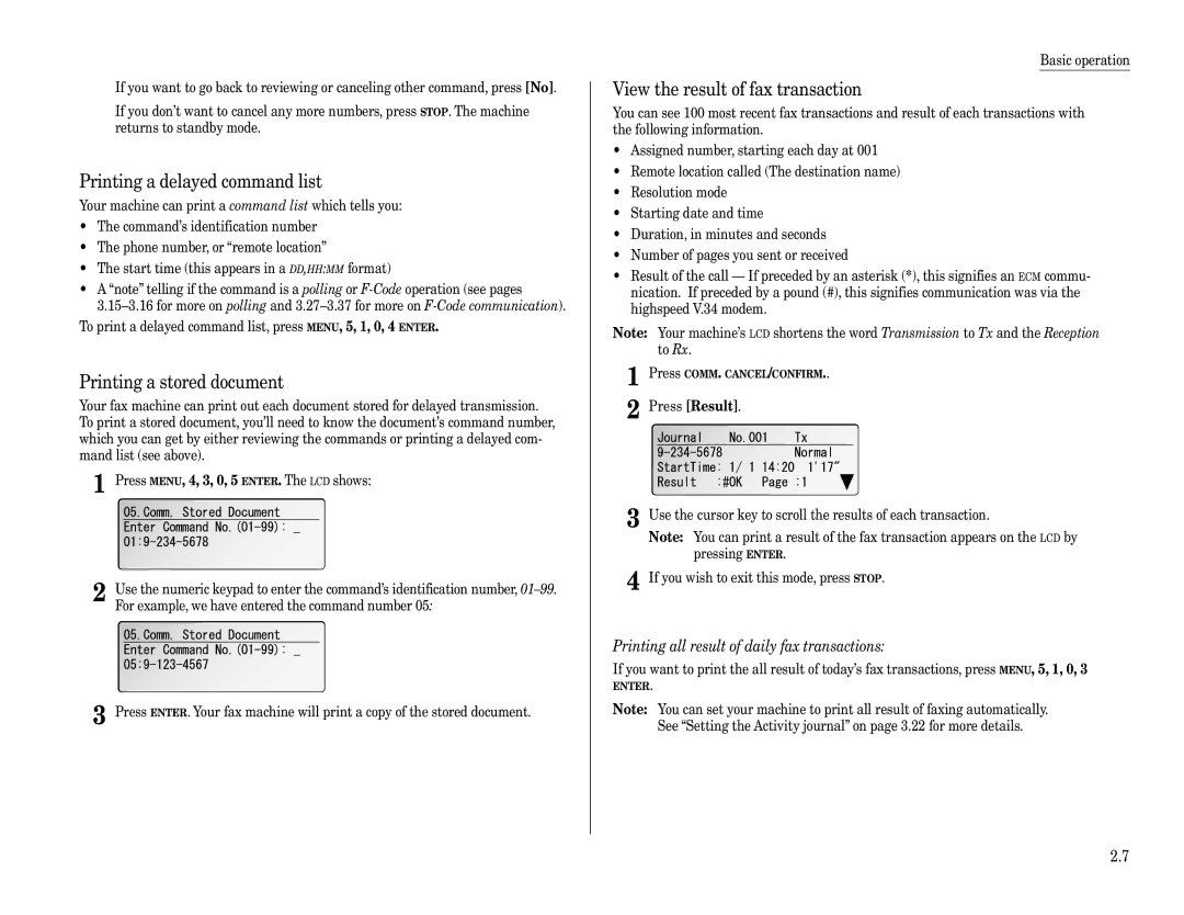 Muratec F-360 manual Printing a delayed command list, Printing a stored document, View the result of fax transaction 