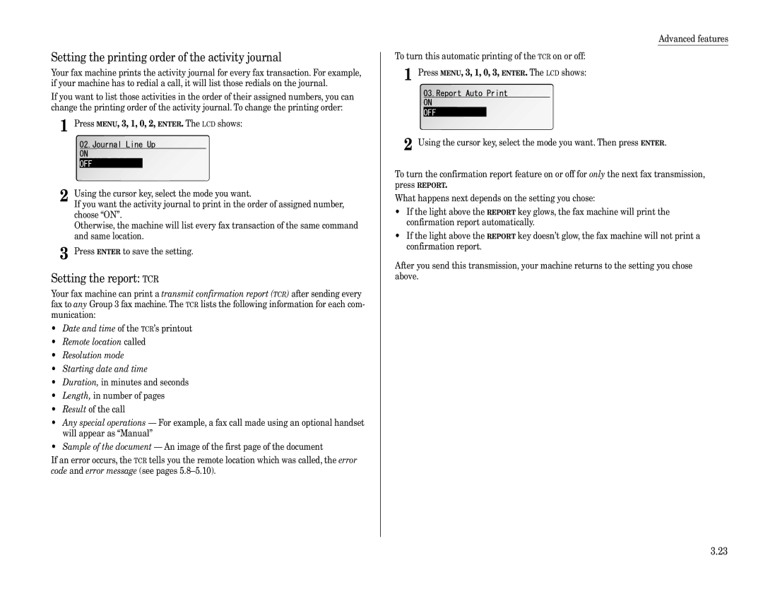 Muratec F-360 manual Setting the printing order of the activity journal, Setting the report TCR 