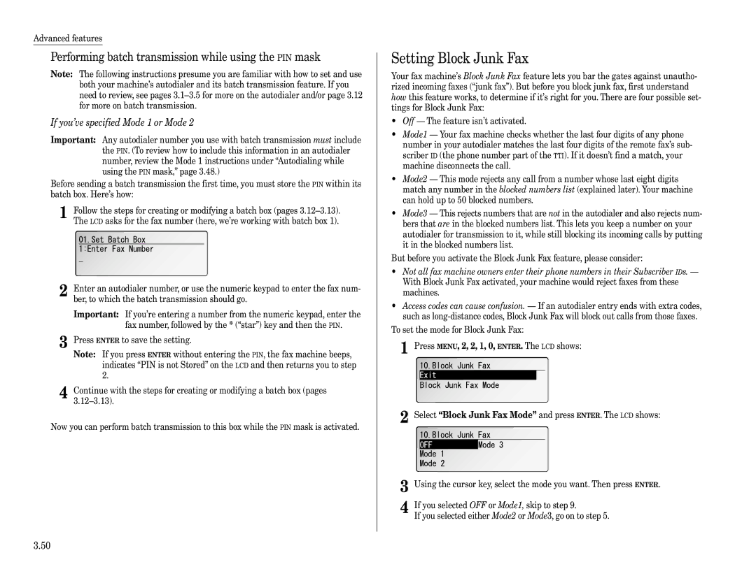 Muratec F-360 manual Setting Block Junk Fax, Performing batch transmission while using the PIN mask 