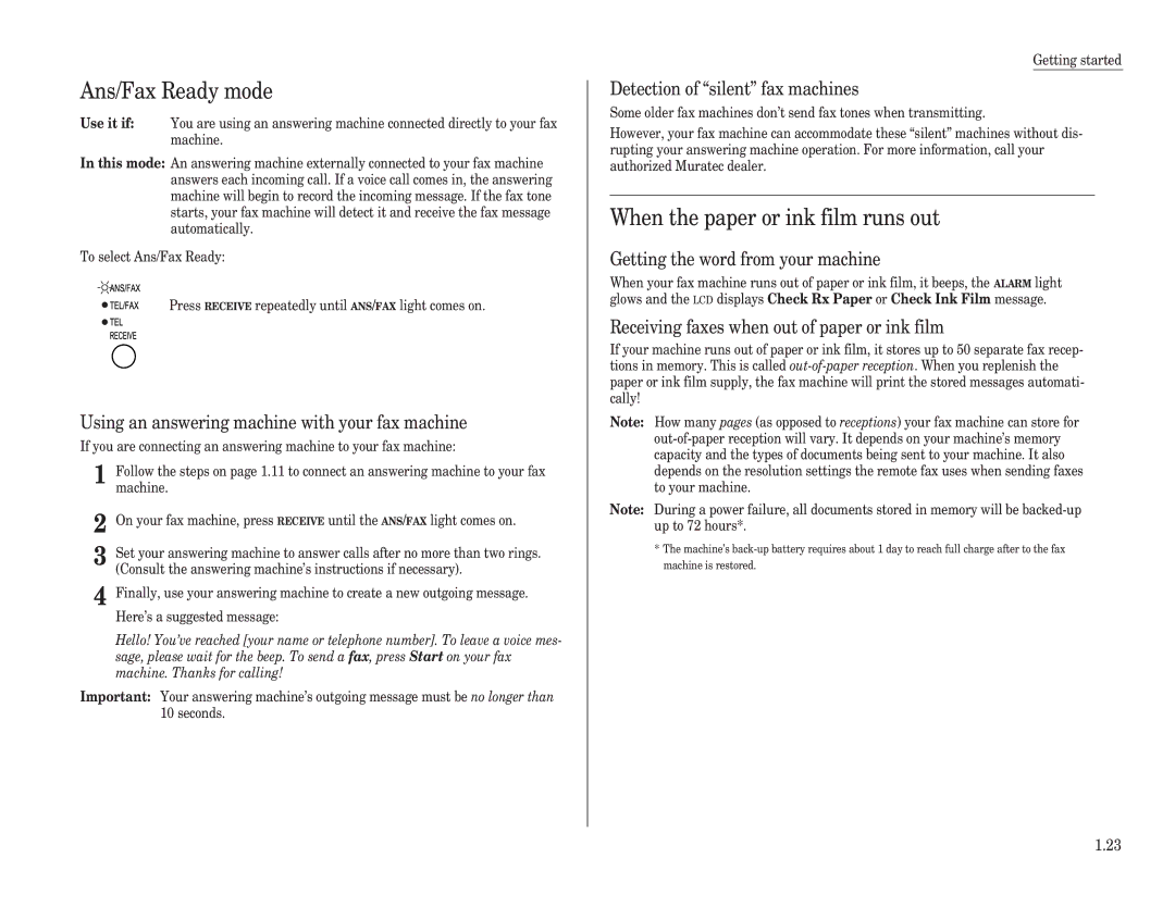 Muratec F-65 operating instructions Ans/Fax Ready mode, When the paper or ink film runs out 