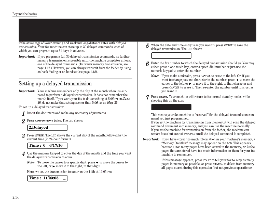 Muratec F-65 operating instructions Delayed transmission, Setting up a delayed transmission 