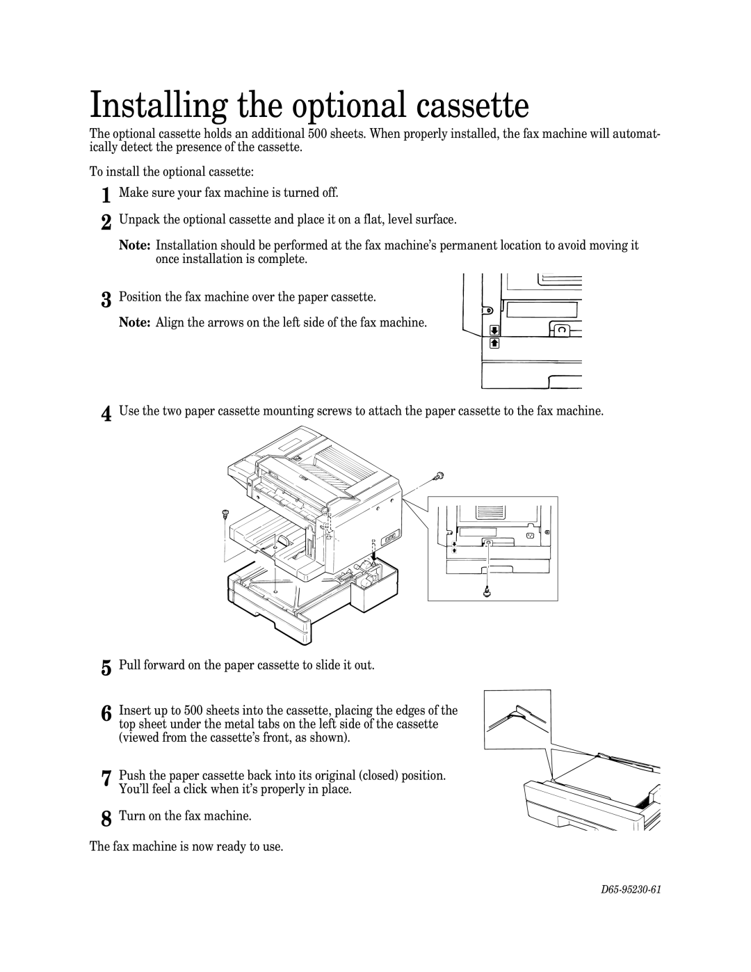 Muratec F-98 operating instructions Installing the optional cassette 