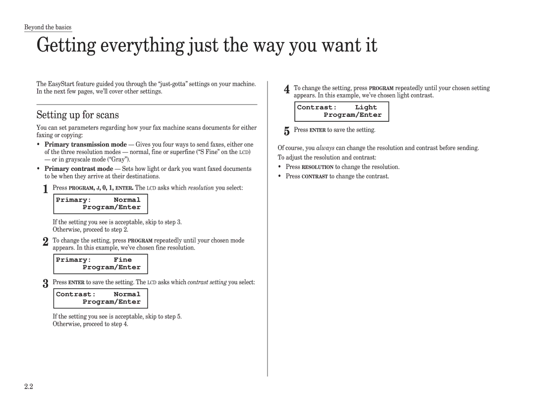 Muratec F-98 operating instructions Getting everything just the way you want it, Setting up for scans 