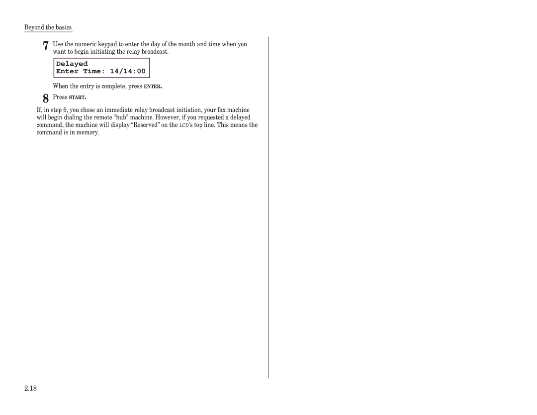 Muratec F-98 operating instructions Delayed Enter Time 14/1400 