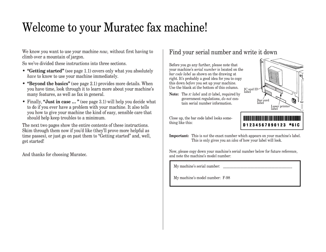 Muratec F-98 operating instructions Welcome to your Muratec fax machine, Find your serial number and write it down 