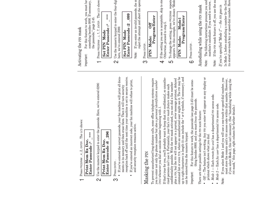 Muratec F-98 operating instructions Masking the PIN, Activating the PIN mask, Autodialing while using the PIN mask 