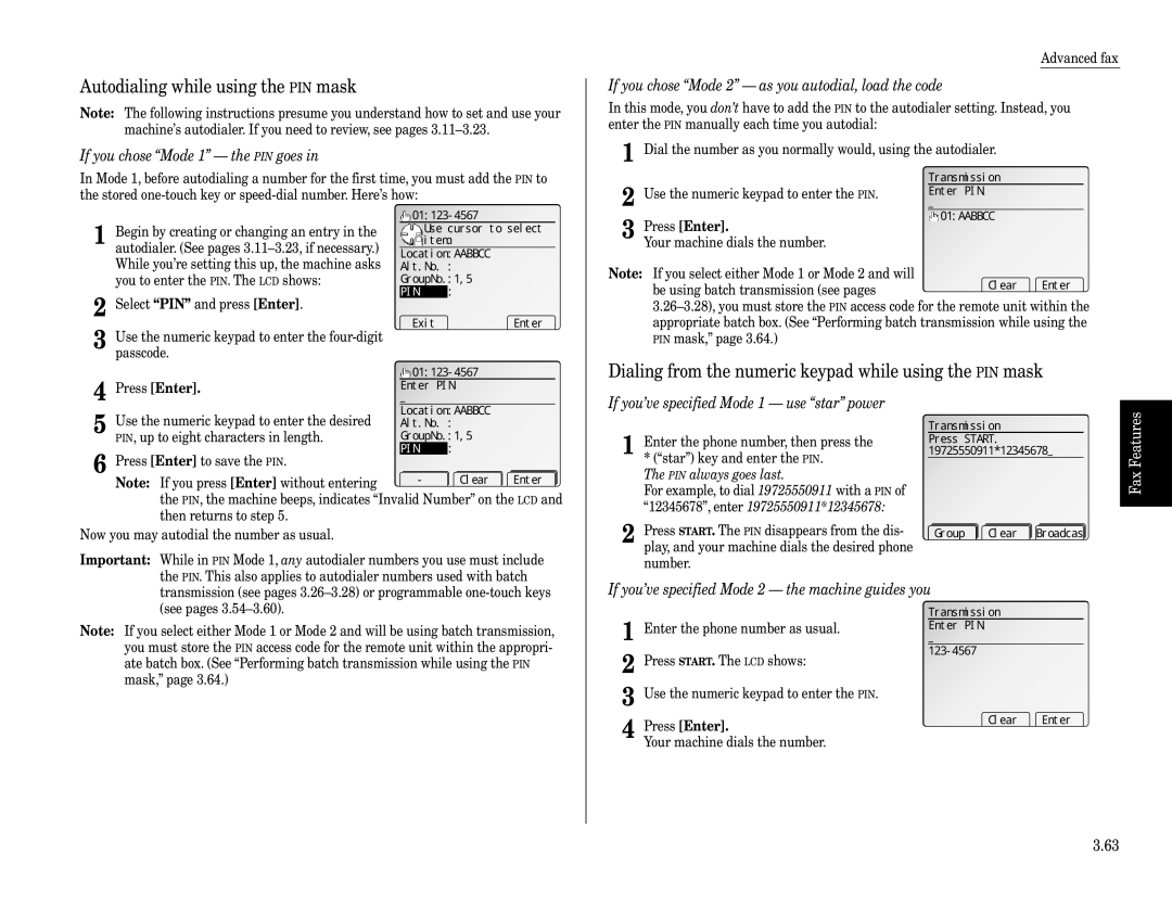 Muratec Fax Machine Autodialing while using the PIN mask, Dialing from the numeric keypad while using the PIN mask 