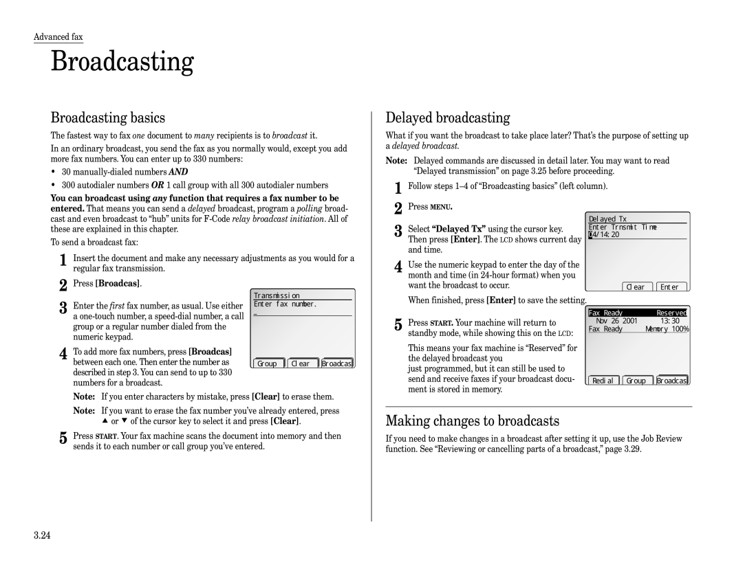 Muratec Fax Machine Broadcasting basics, Delayed broadcasting, Making changes to broadcasts, Fax Ready Reserved 