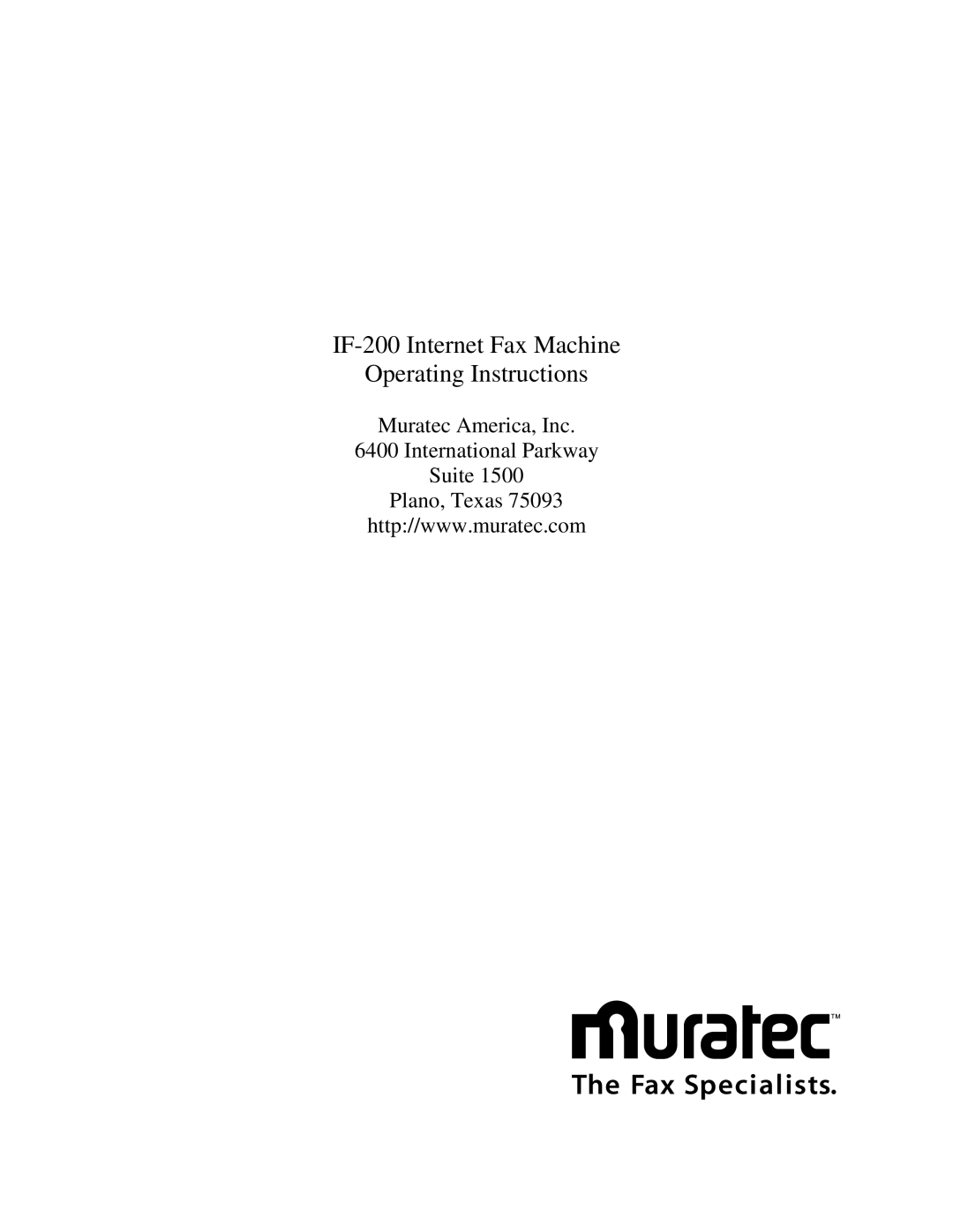 Muratec operating instructions IF-200 Internet Fax Machine Operating Instructions 