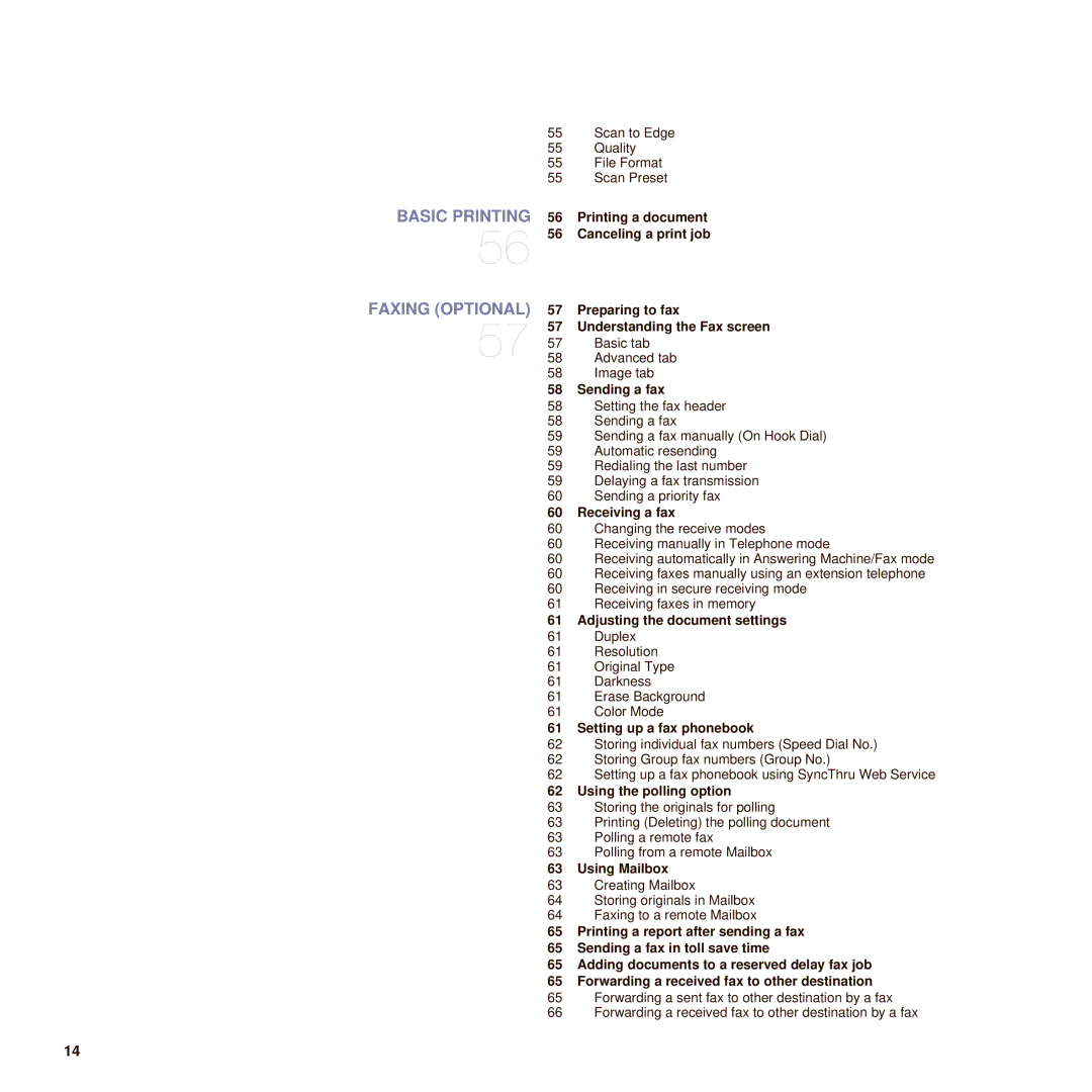 Muratec M F X - 4 5 5 5 manual Sending a fax, Receiving a fax, Adjusting the document settings, Setting up a fax phonebook 