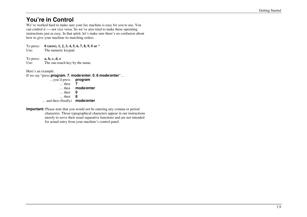 Muratec M880, M840, M860 manual You’re in Control, If we say press program, 7, mode/enter, 0, 8 mode/enter…, Program 