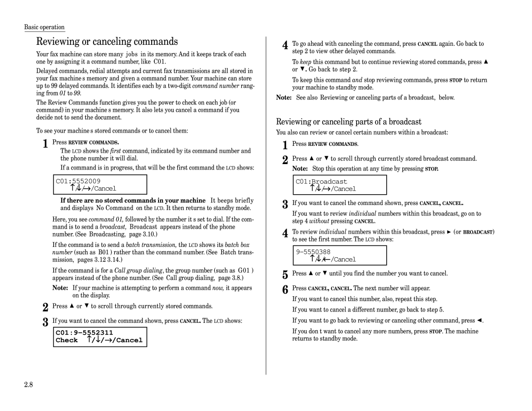 Muratec MFX-1200, MFX-1600 manual Reviewing or canceling commands, Reviewing or canceling parts of a broadcast 