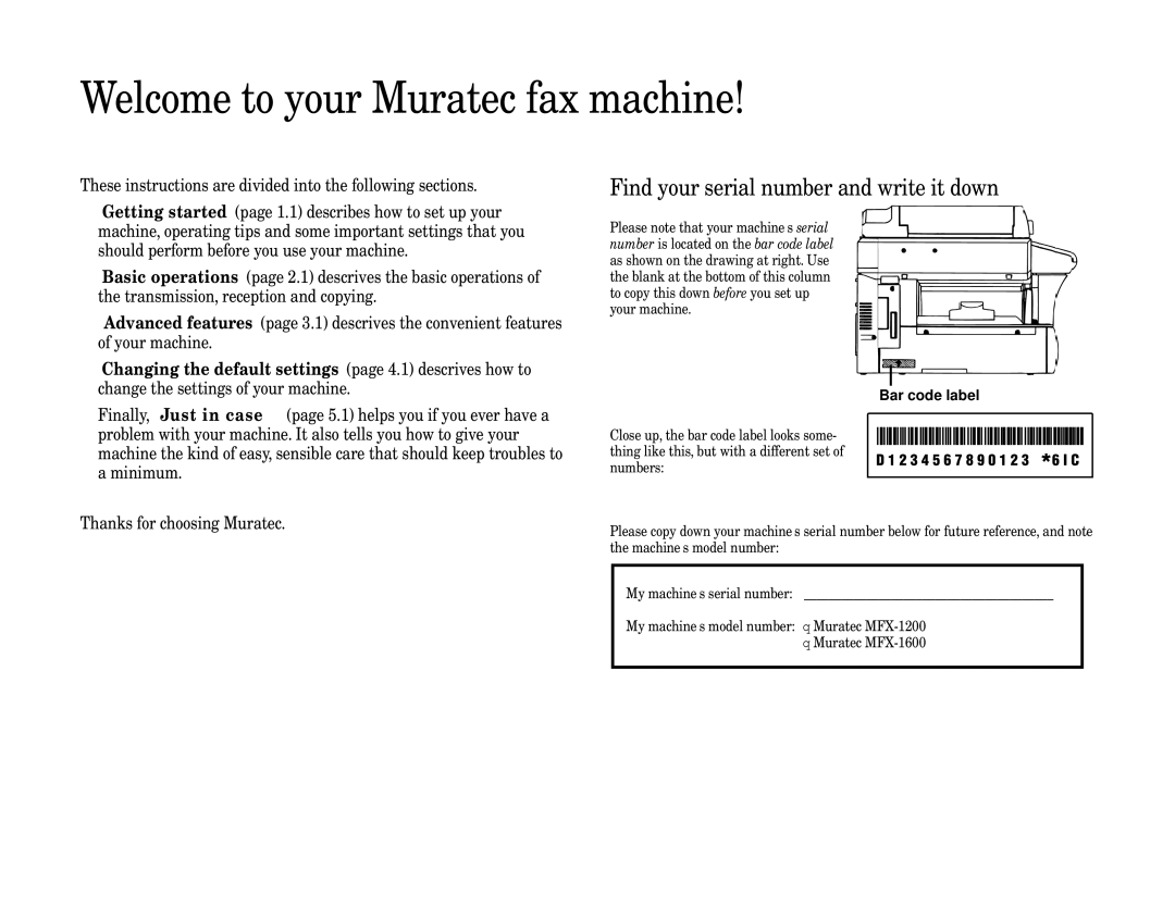 Muratec MFX-1600, MFX-1200 manual Welcome to your Muratec fax machine, Find your serial number and write it down 