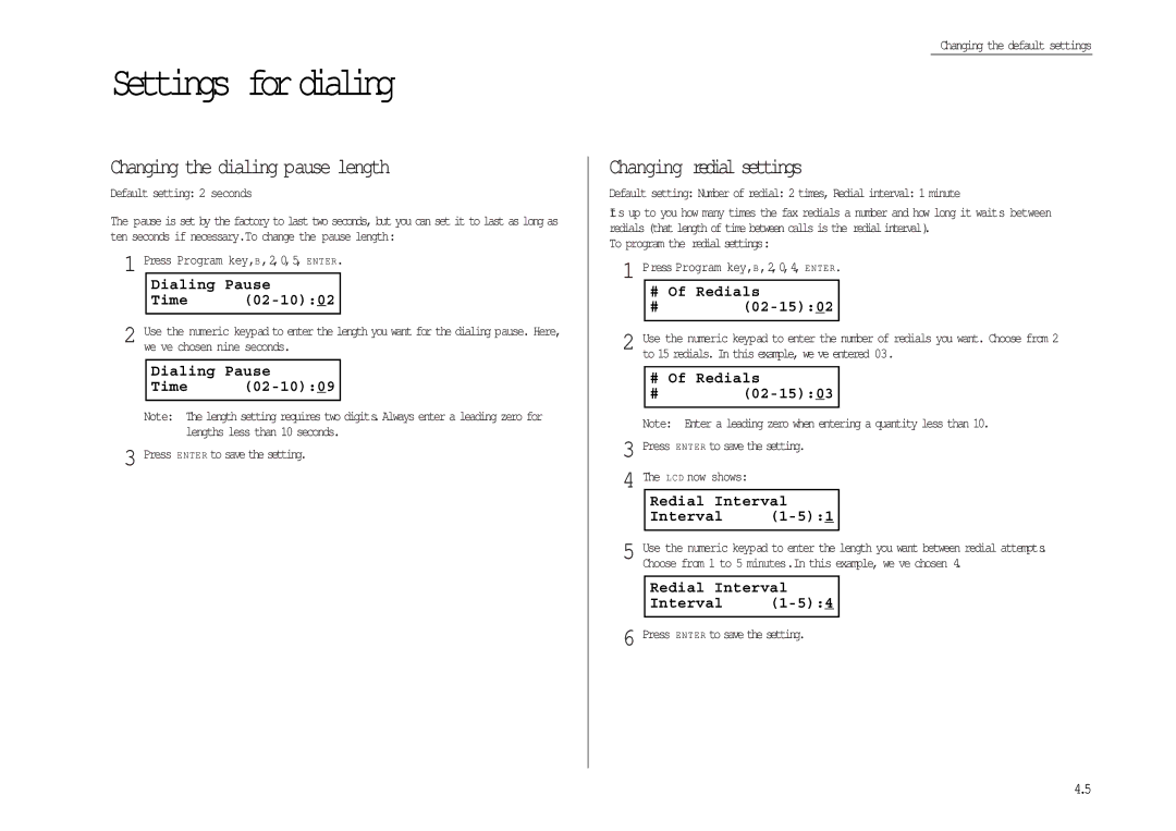 Muratec MFX-1300/1700 manual Settings for dialing, Changing the dialing pause length, Changing redial settings 