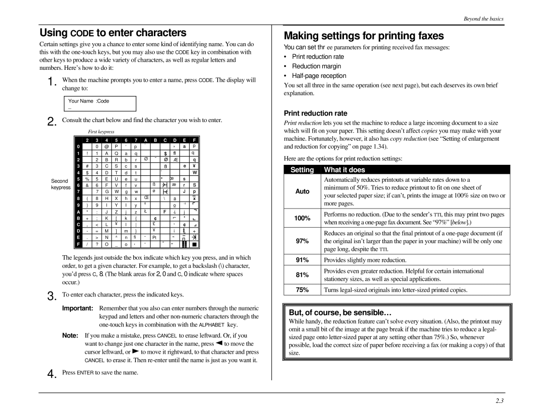 Muratec MFX-1500 manual Using Code to enter characters, Making settings for printing faxes, But, of course, be sensible… 