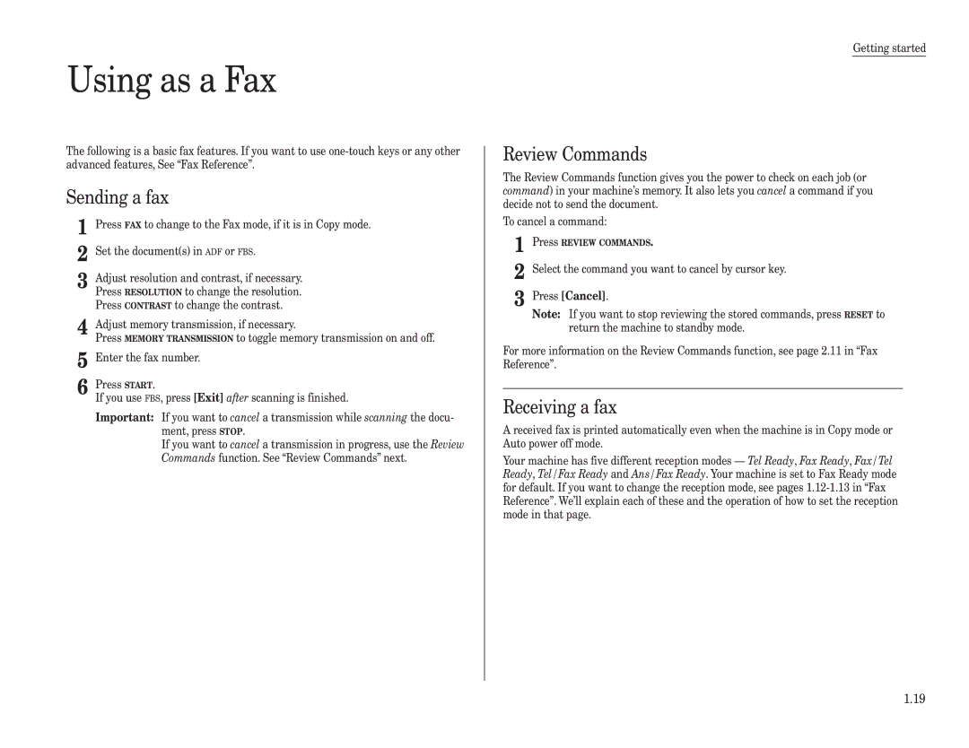 Muratec MFX-2500 operating instructions Using as a Fax, Sending a fax, Review Commands, Receiving a fax, Press Cancel 