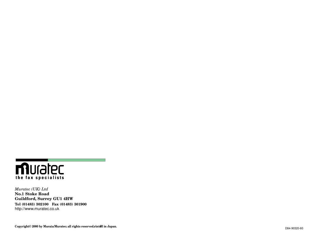 Muratec MFX-2500 operating instructions No.1 Stoke Road Guildford, Surrey GU1 4HW 