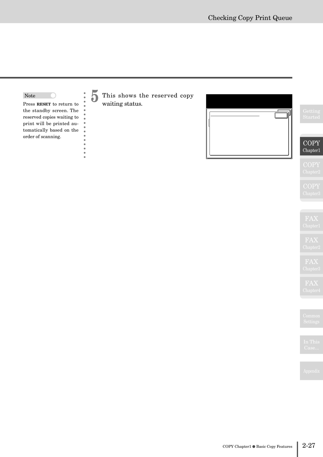 Muratec MFX-2830 manual Checking Copy Print Queue, This shows the reserved copy, Waiting status 