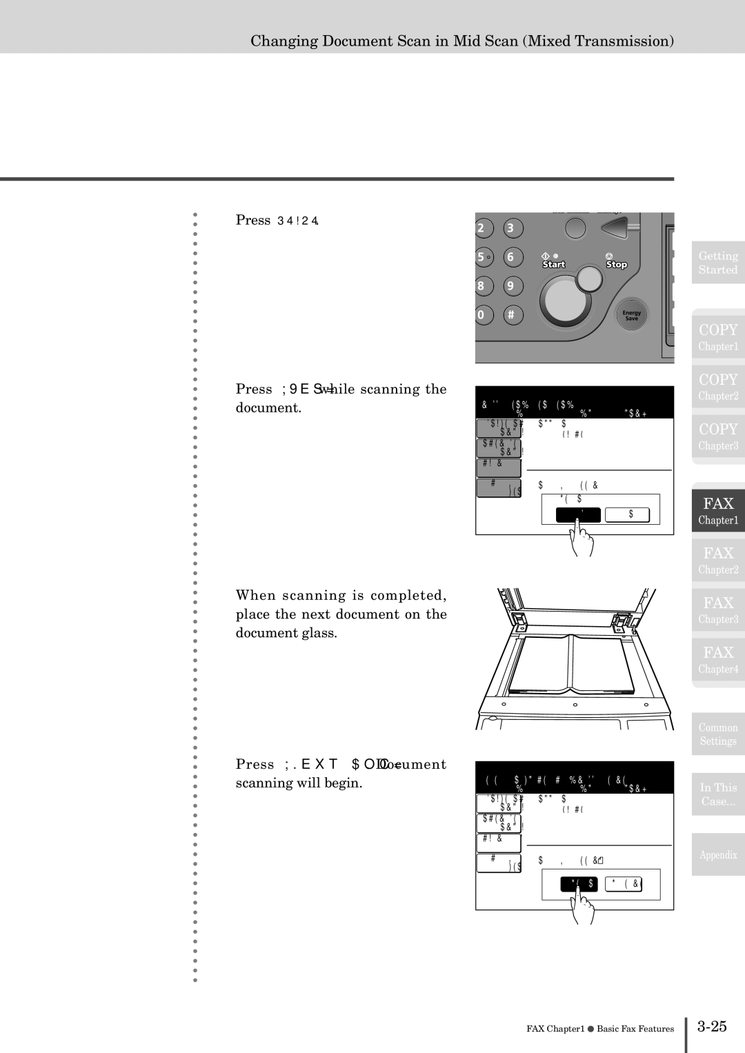 Muratec MFX-2830 Changing Document Scan in Mid Scan Mixed Transmission, Press Start Press Yes while scanning the document 