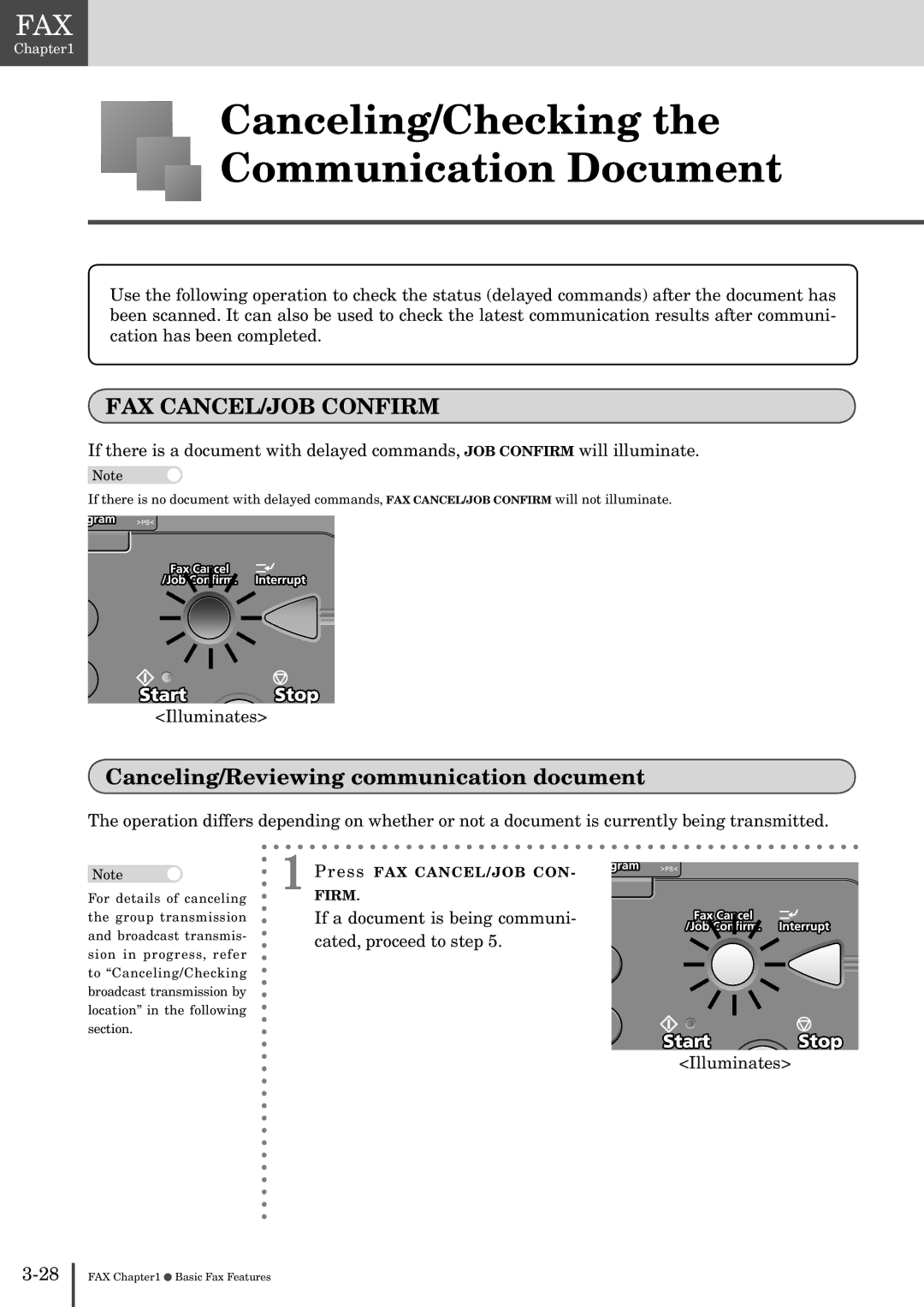 Muratec MFX-2830 manual Canceling/Checking Communication Document, Canceling/Reviewing communication document, Illuminates 