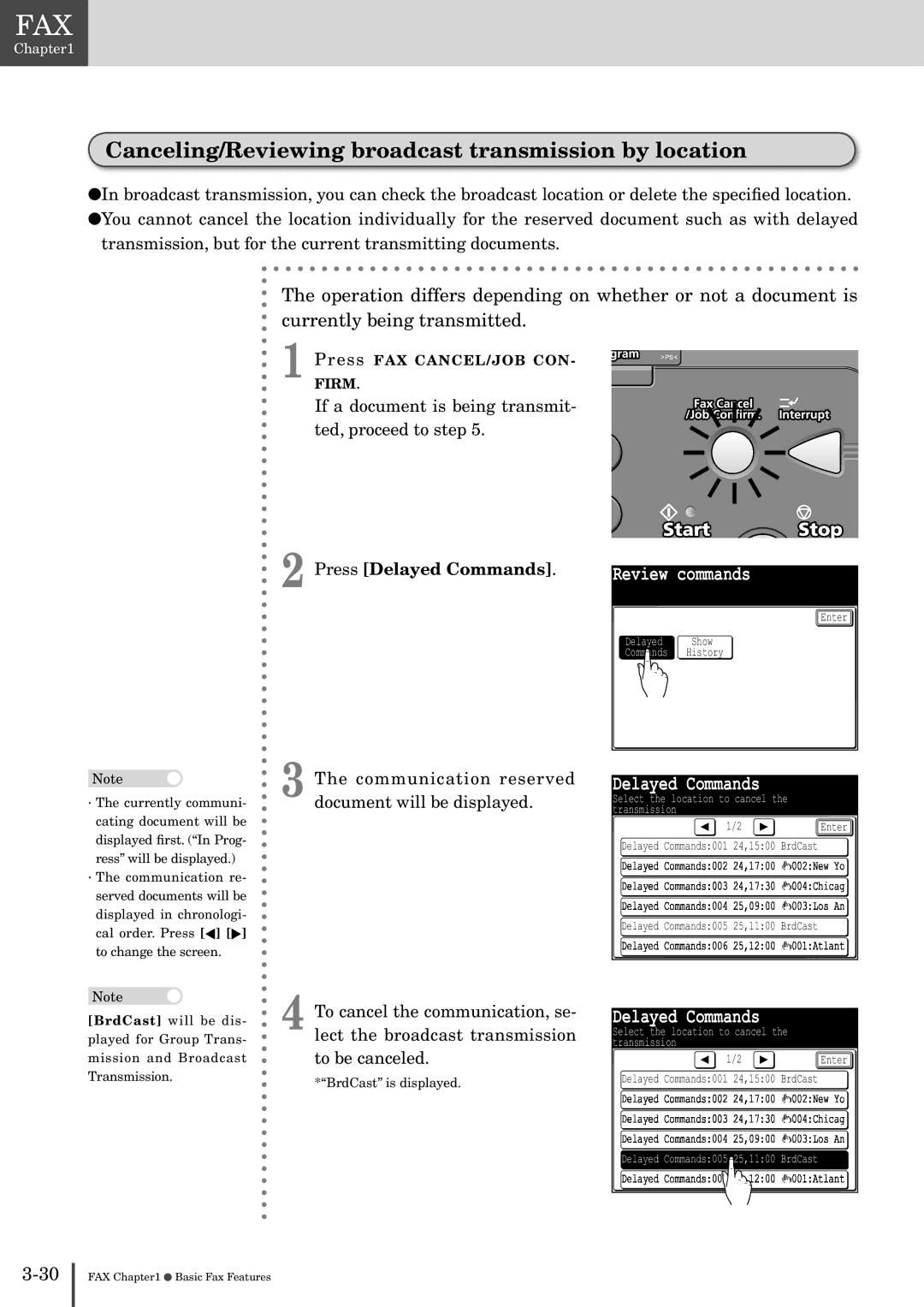 Muratec MFX-2830 manual Canceling/Reviewing broadcast transmission by location 