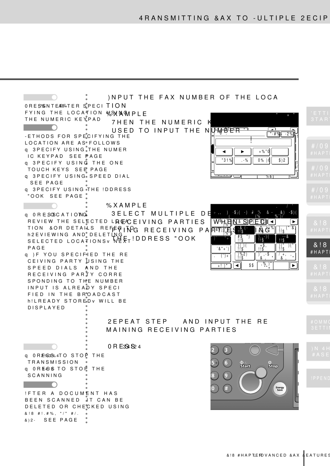 Muratec MFX-2830 manual Transmitting Fax to Multiple Recipients Broadcast, Inputtion. the fax number of the loca, Example 