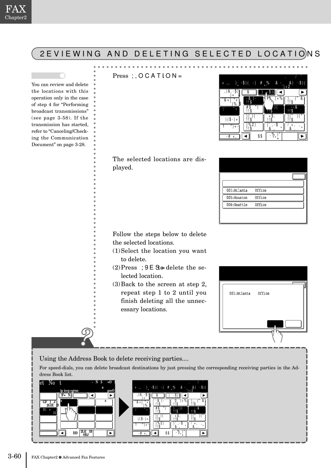 Muratec MFX-2830 manual Reviewing and deleting selected locations, Press Location, Selected locations are dis- played 