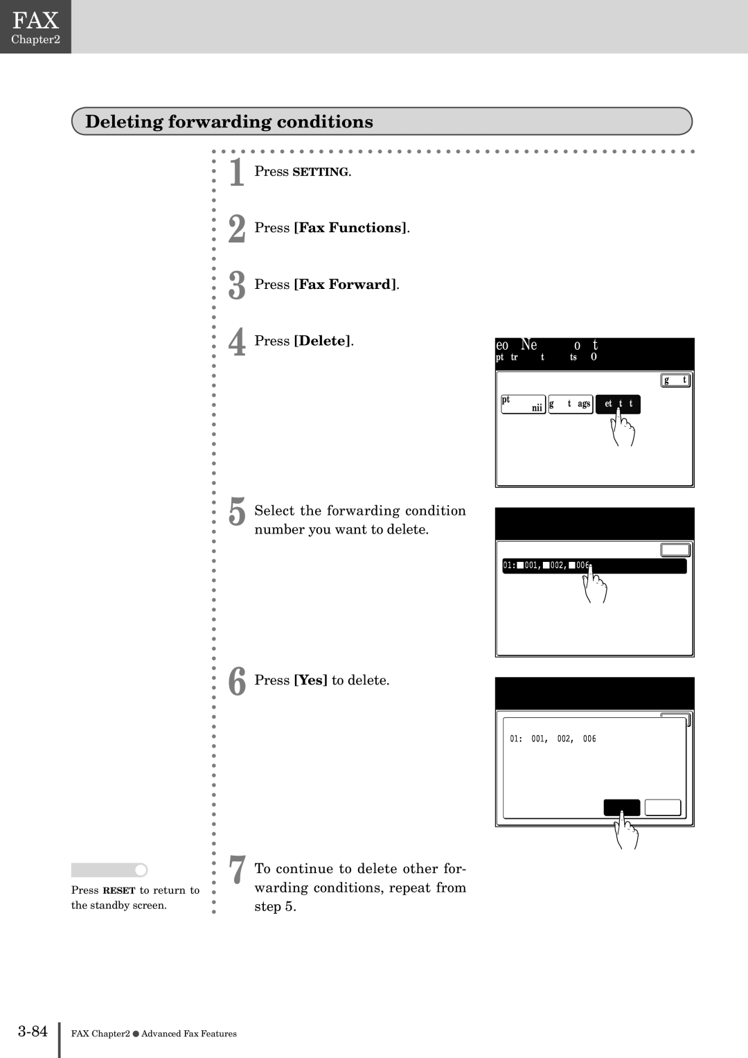 Muratec MFX-2830 manual Deleting forwarding conditions, Press Fax Functions Press Fax Forward Press Delete 