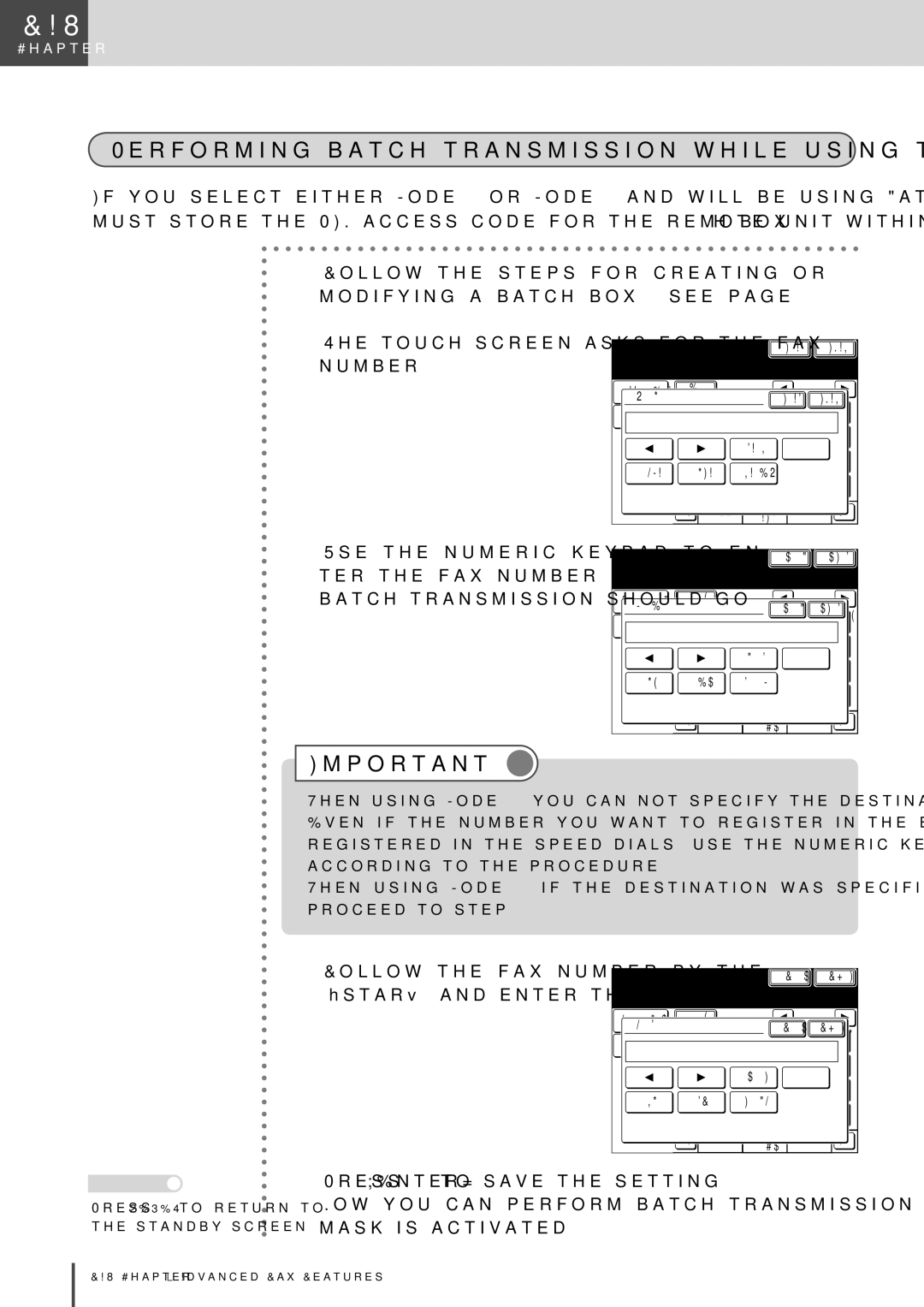 Muratec MFX-2830 Performing batch transmission while using the PIN mask, Follow the fax number by, Star and enter the PIN 