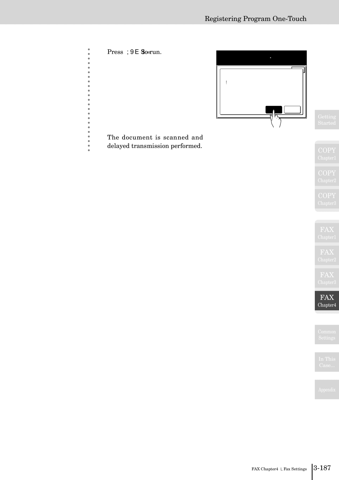 Muratec MFX-2830 manual Document is scanned and delayed transmission performed, Yes No 