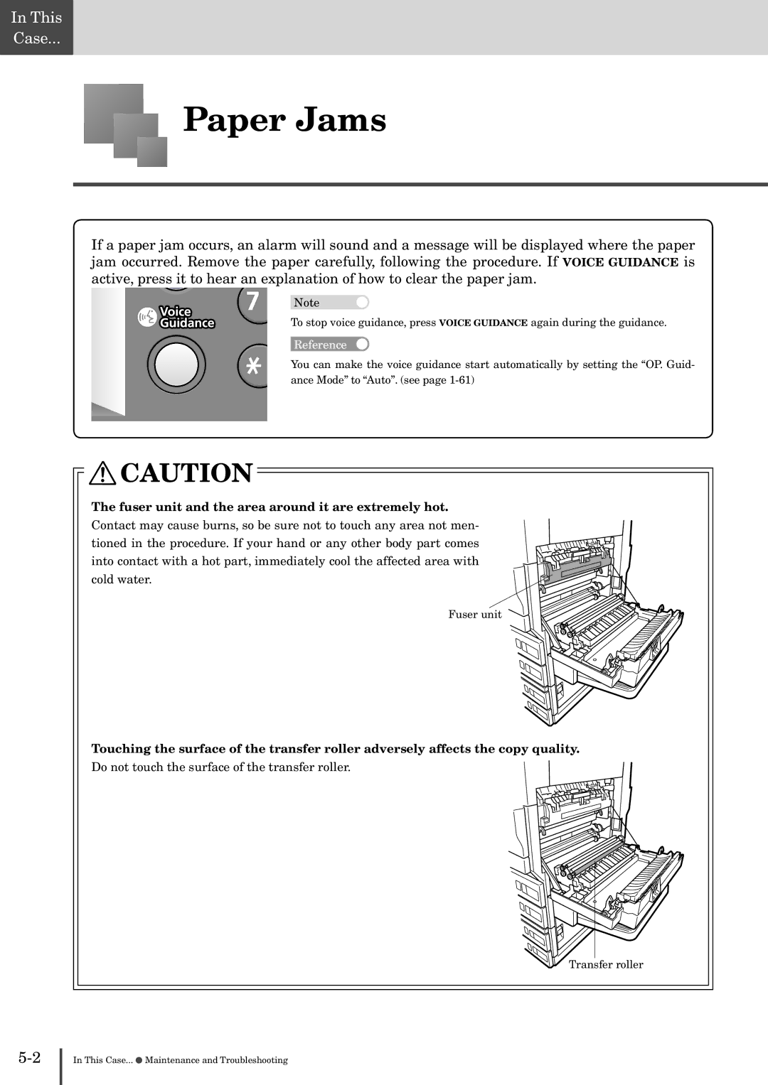 Muratec MFX-2830 manual Paper Jams, Fuser unit and the area around it are extremely hot 