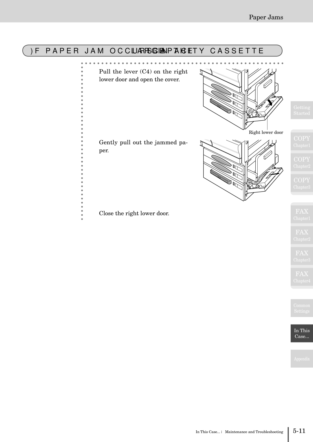 Muratec MFX-2830 manual If paper jam occurs in the large capacity cassette 