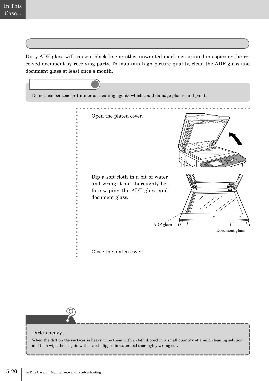 Muratec MFX-2830 manual Cleaning ADF glass/Document glass, Close the platen cover, Dirt is heavy 