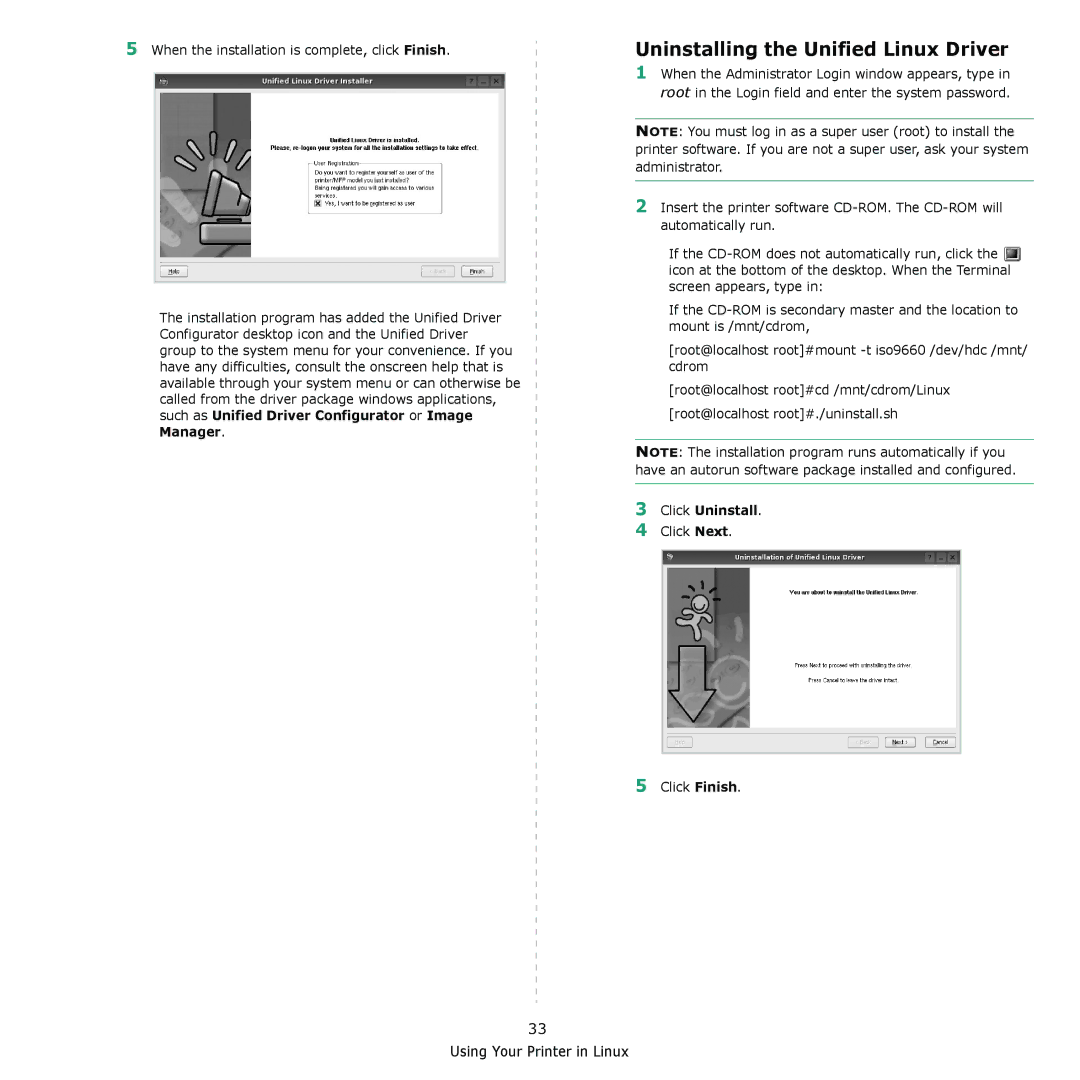 Muratec MFX-3050 manual Uninstalling the Unified Linux Driver, Click Uninstall 