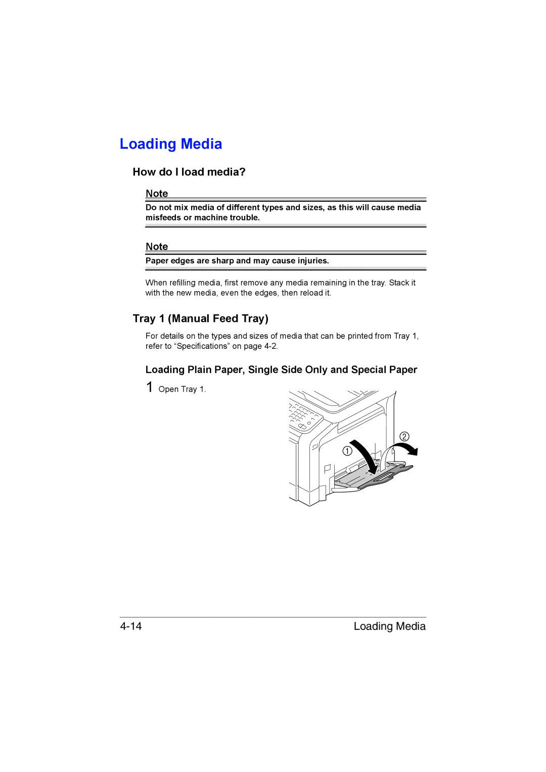 Muratec MFX-C3035 manual Loading Media, How do I load media?, Tray 1 Manual Feed Tray 