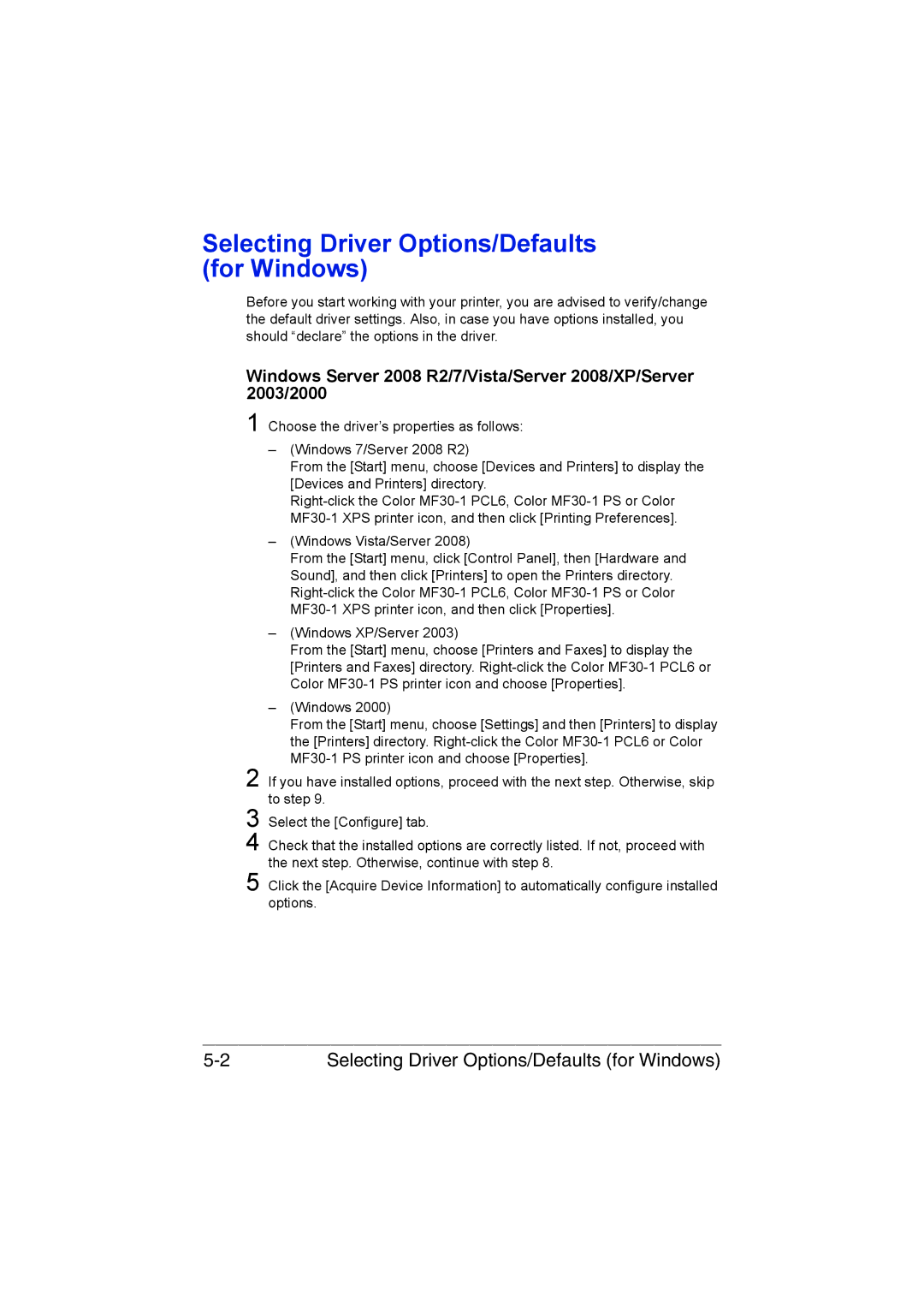 Muratec MFX-C3035 manual Selecting Driver Options/Defaults for Windows 