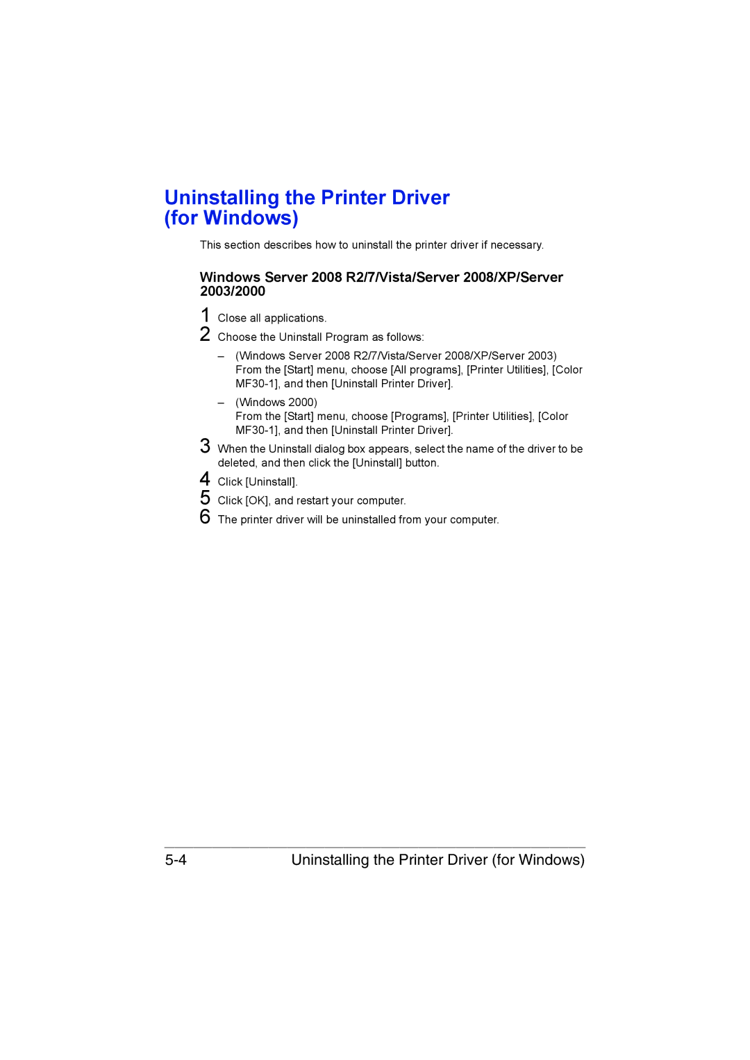 Muratec MFX-C3035 manual Uninstalling the Printer Driver for Windows 