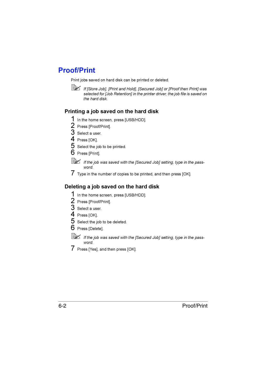 Muratec MFX-C3035 manual Proof/Print, Printing a job saved on the hard disk, Deleting a job saved on the hard disk 