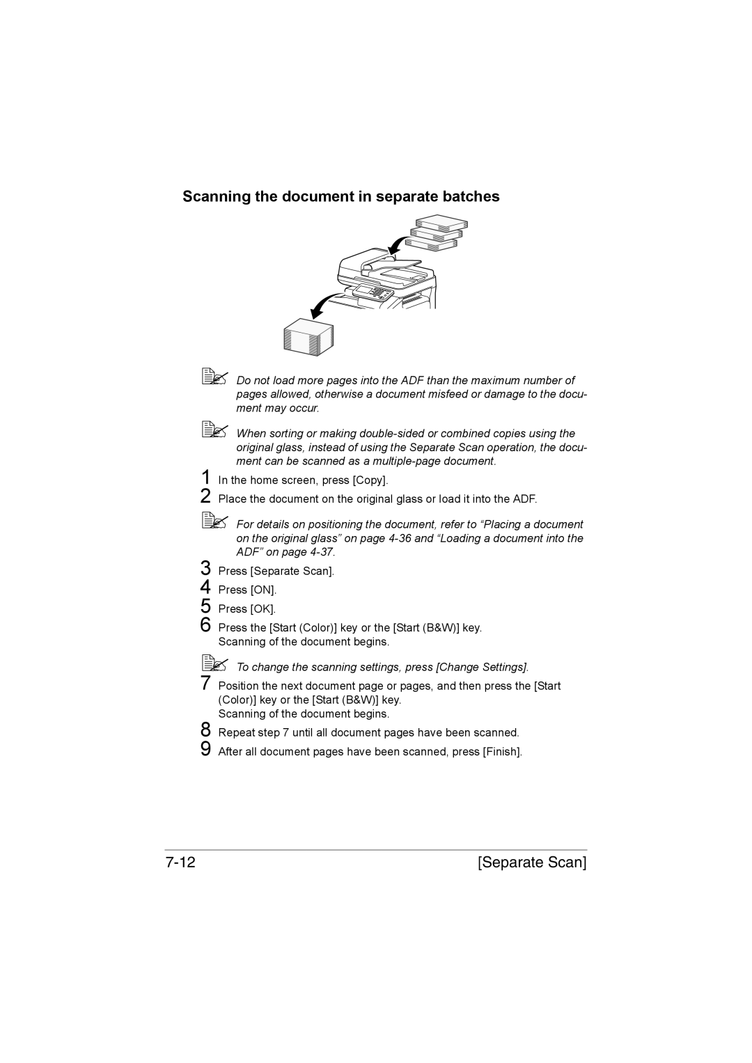 Muratec MFX-C3035 Scanning the document in separate batches,  To change the scanning settings, press Change Settings 