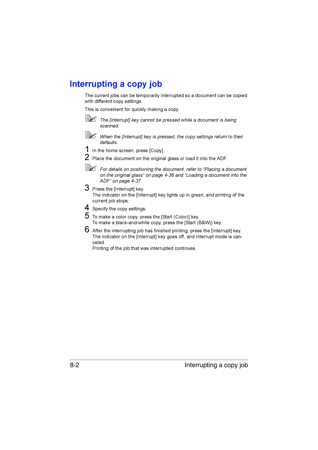 Muratec MFX-C3035 manual Interrupting a copy job 