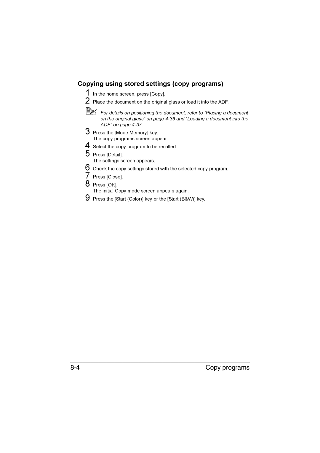 Muratec MFX-C3035 manual Copying using stored settings copy programs 