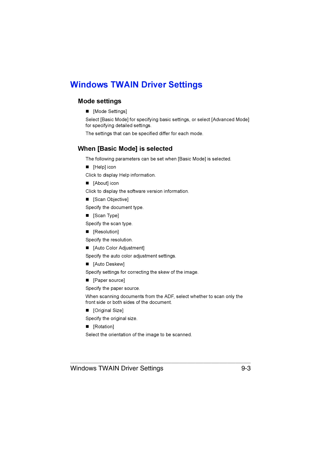 Muratec MFX-C3035 manual Windows Twain Driver Settings, Mode settings, When Basic Mode is selected 