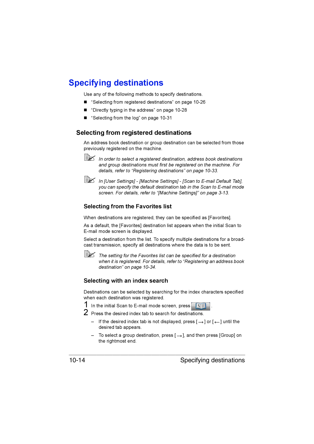 Muratec MFX-C3035 manual Specifying destinations, Selecting from registered destinations, Selecting from the Favorites list 