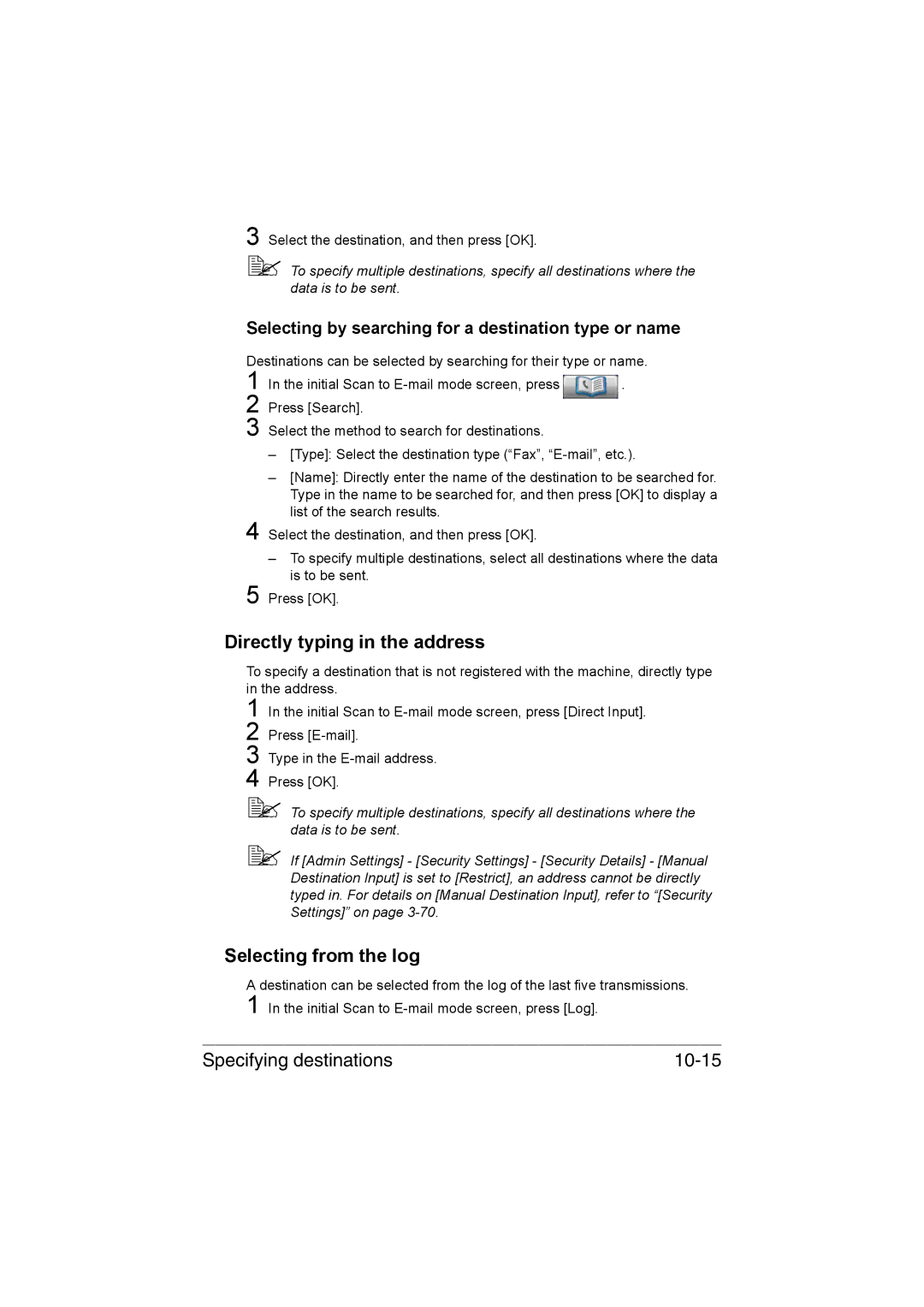 Muratec MFX-C3035 manual Directly typing in the address, Selecting from the log, Specifying destinations 10-15 