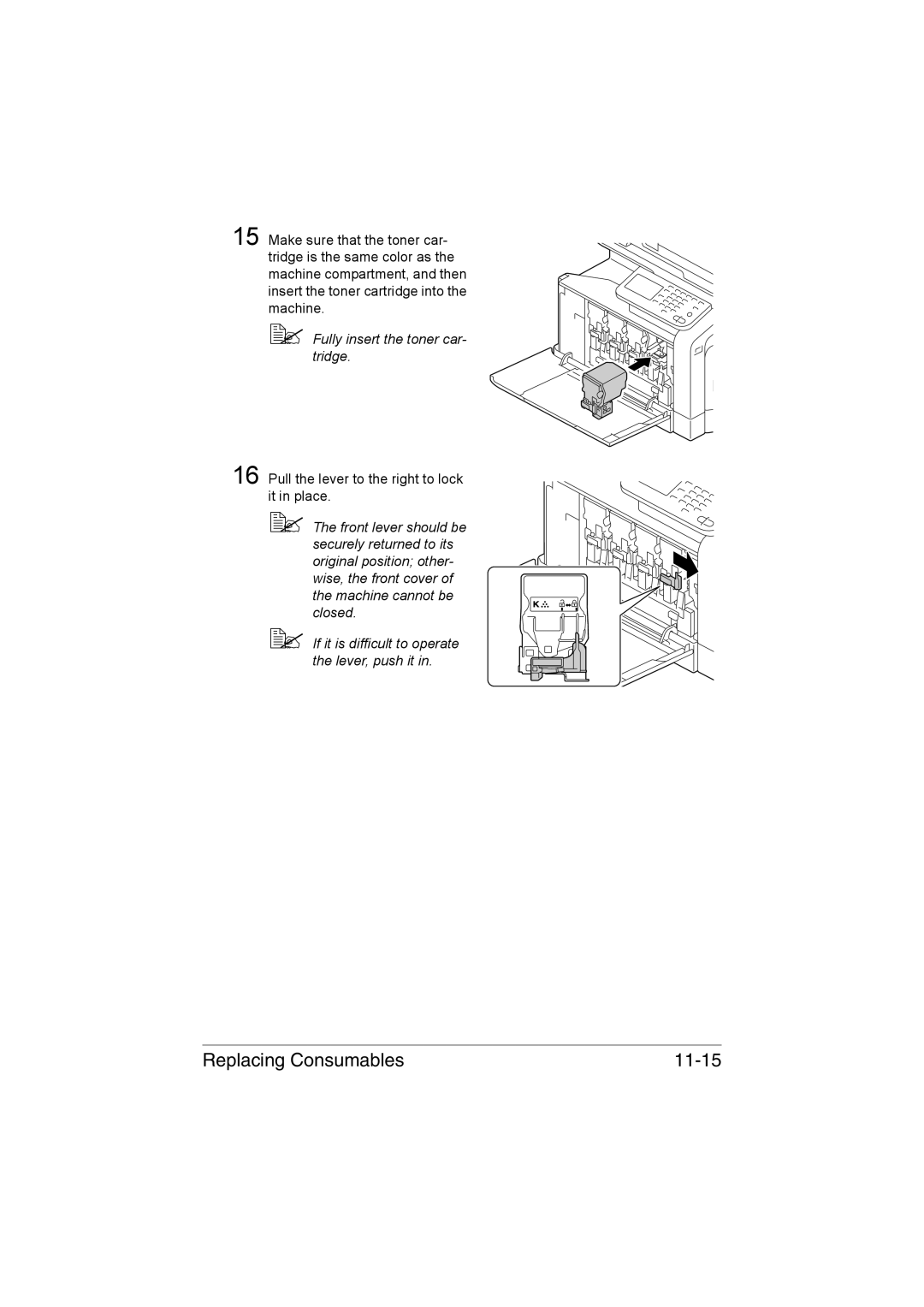 Muratec MFX-C3035 manual Replacing Consumables 11-15,  Fully insert the toner car- tridge 